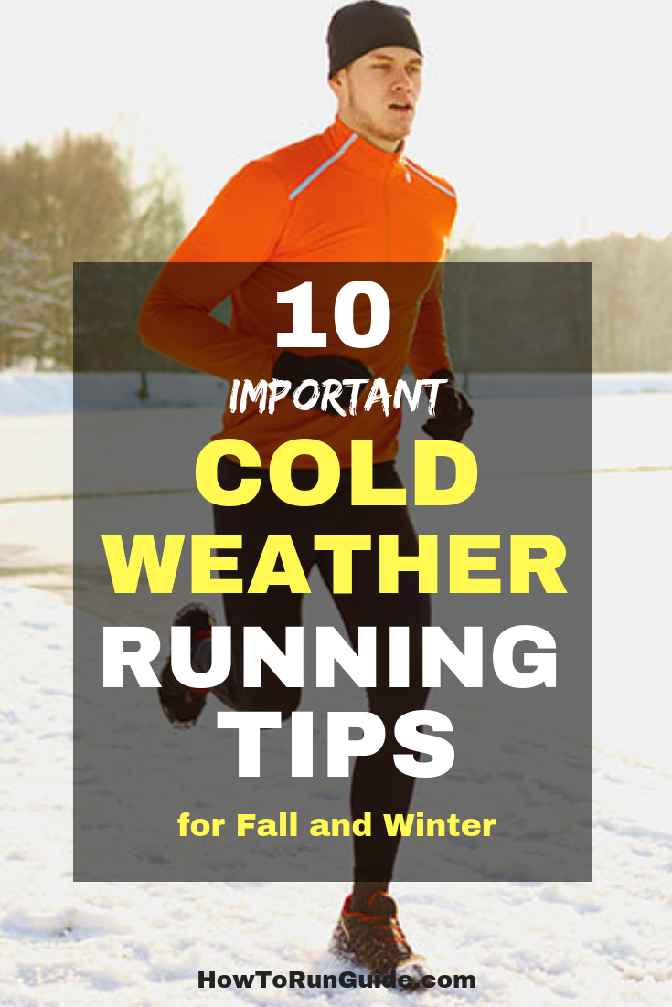 10 Cold Weather Running Tips: How To Run In The Winter Safely