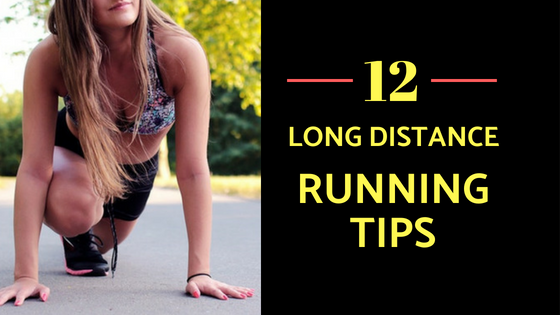 20 Tips For Long Distance Running