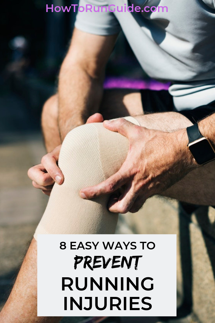 8 Easy Ways To Prevent Running Injuries